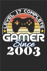 Level 17 complete Gamer since 2003