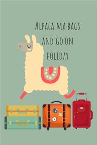 Alpaca Ma Bags And Go On Holiday
