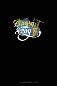 Brassy And Sassy