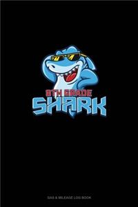 8th Grade Shark