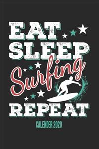 Eat Sleep Surfing Repeat Calender 2020
