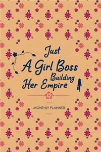 Just A Girl Boss Building Her Empire