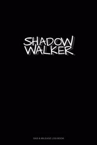 Shadow Walker