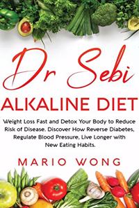 Dr Sebi Alkaline Diet