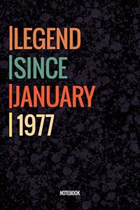 Legend Since January 1977 Notebook