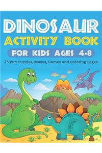 Dinosaur Activity Book for Kids Ages 4-8