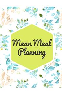 Mean Meal Planning