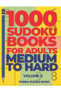 1000 Sudoku Books For Adults Medium To Hard - Volume 2