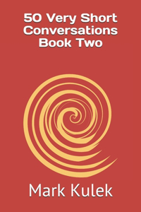 50 Very Short Conversations Book Two
