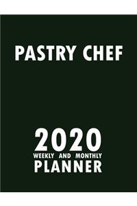 Pastry Chef 2020 Weekly and Monthly Planner