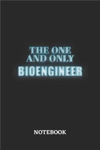 The One And Only Bioengineer Notebook