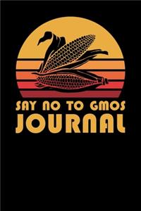 Say No To GMOs Journal