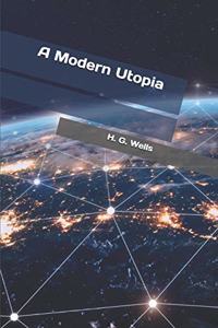 A Modern Utopia