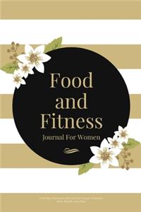 Food and Fitness Journal For Women A 90 Days Exercise & Diet Activity Tracker Organizer Daily Weight Loss Diary