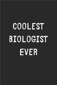 Coolest Biologist Ever
