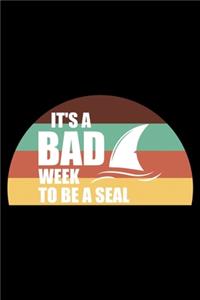 It's a Bad Week to Be a Seal