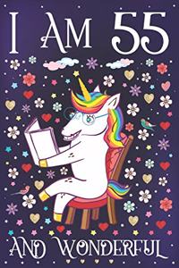 I am 55 and Wonderful
