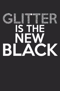 Glitter is the new black