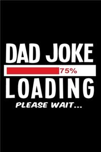 Dad Joke Loading Please Wait