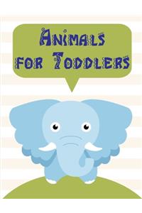 Animals for Toddlers