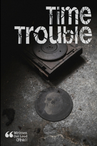 Time Trouble