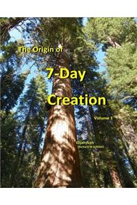 The Origin of 7-Day Creation