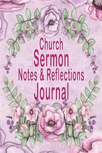 Church Sermon Notes & Reflections Journal