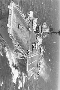 USS Independence (CV-62) US Navy Aircraft Carrier Journal