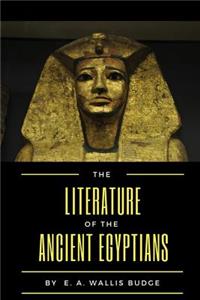 Literature of the Ancient Egyptians