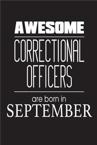 Awesome Correctional Officers Are Born In September
