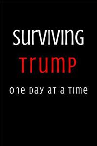 Surviving Trump One Day at a Time