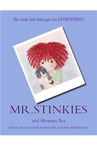 Mr.Stinkies and Momma Bea