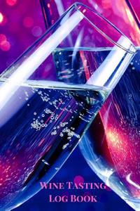 Wine Tasting Log Book