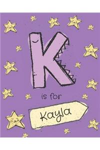 K is for Kayla