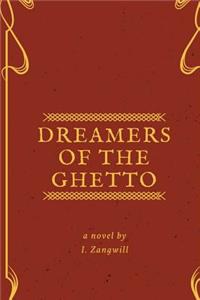 Dreamers of the Ghetto