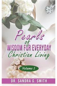 Pearls of Wisdom for Everyday Christian Living