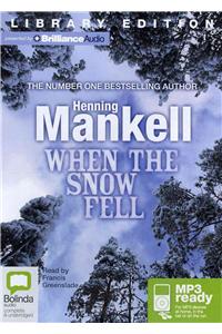 When the Snow Fell