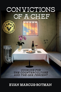 Convictions of a Chef