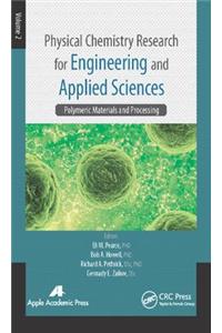 Physical Chemistry Research for Engineering and Applied Sciences, Volume Two