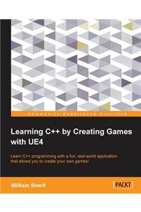 Learning C++ by Creating Games with UE4