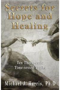 Secrets for Hope and Healing