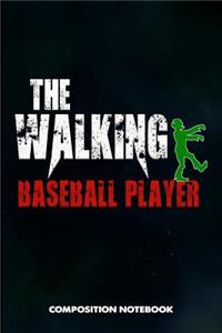 The Walking Baseball Player