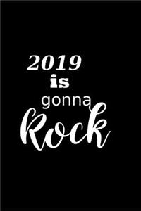 2019 Daily Planner 2019 Is Gonna Rock Plans 384 Pages