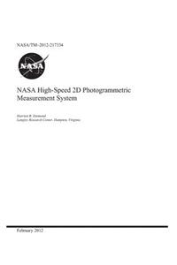 NASA High-Speed 2D Photogrammetric Measurement System