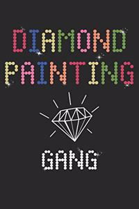 Diamond Painting Gang