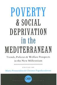 Poverty and Social Deprivation in the Mediterranean