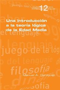 introducción a la teoría lógica de la Edad Media