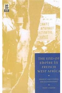 End of Empire in French West Africa