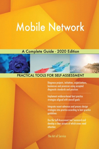 Mobile Network A Complete Guide - 2020 Edition
