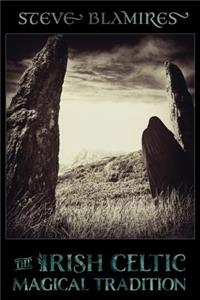 Irish Celtic Magical Tradition